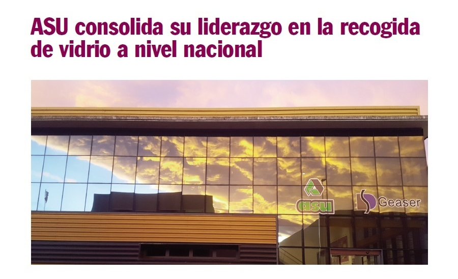 La revista especializada “Ingeniería Municipal” destaca el liderazgo de ASU en la recogida de vidrio en España